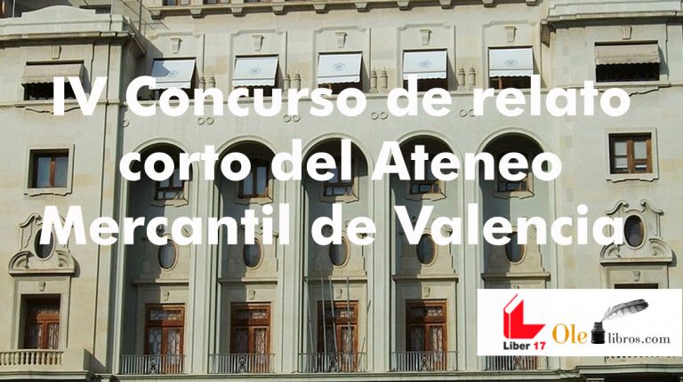 IV Concurso de relato corto del Ateneo Mercantil de Valencia.