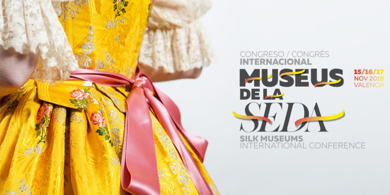 Congreso Internacional de Museos de la Seda en Valencia