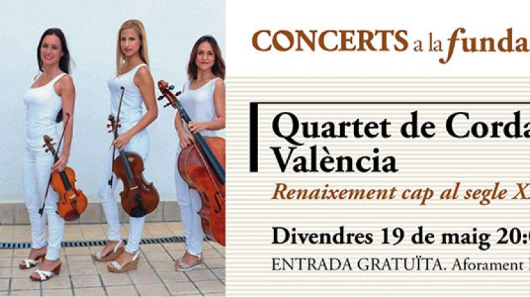 El Cuarteto de Cuerda Valencia ofrece una actuación en Concerts a la Fundació