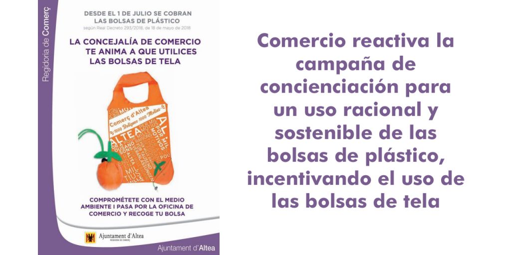  Comercio reactiva la campaña de concienciación para un uso racional y  sostenible de las bolsas de plástico